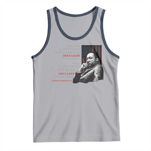 MLK Darkness Cannot Drive Out Darkness Only Light Can Do That Tank Top Martin Luther King TS11 Athletic Heather Navy Print Your Wear