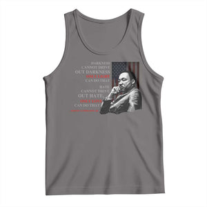 MLK Darkness Cannot Drive Out Darkness Only Light Can Do That Tank Top Martin Luther King TS11 Deep Heather Print Your Wear