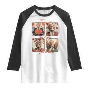 Funny Trump Is My Valentine Raglan Shirt Cupid Angel Trump Red Heart TS11 White Black Print Your Wear