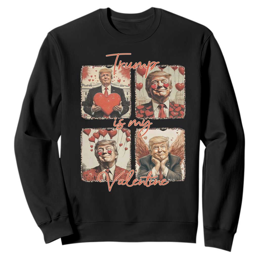 Funny Trump Is My Valentine Sweatshirt Cupid Angel Trump Red Heart TS11 Black Print Your Wear
