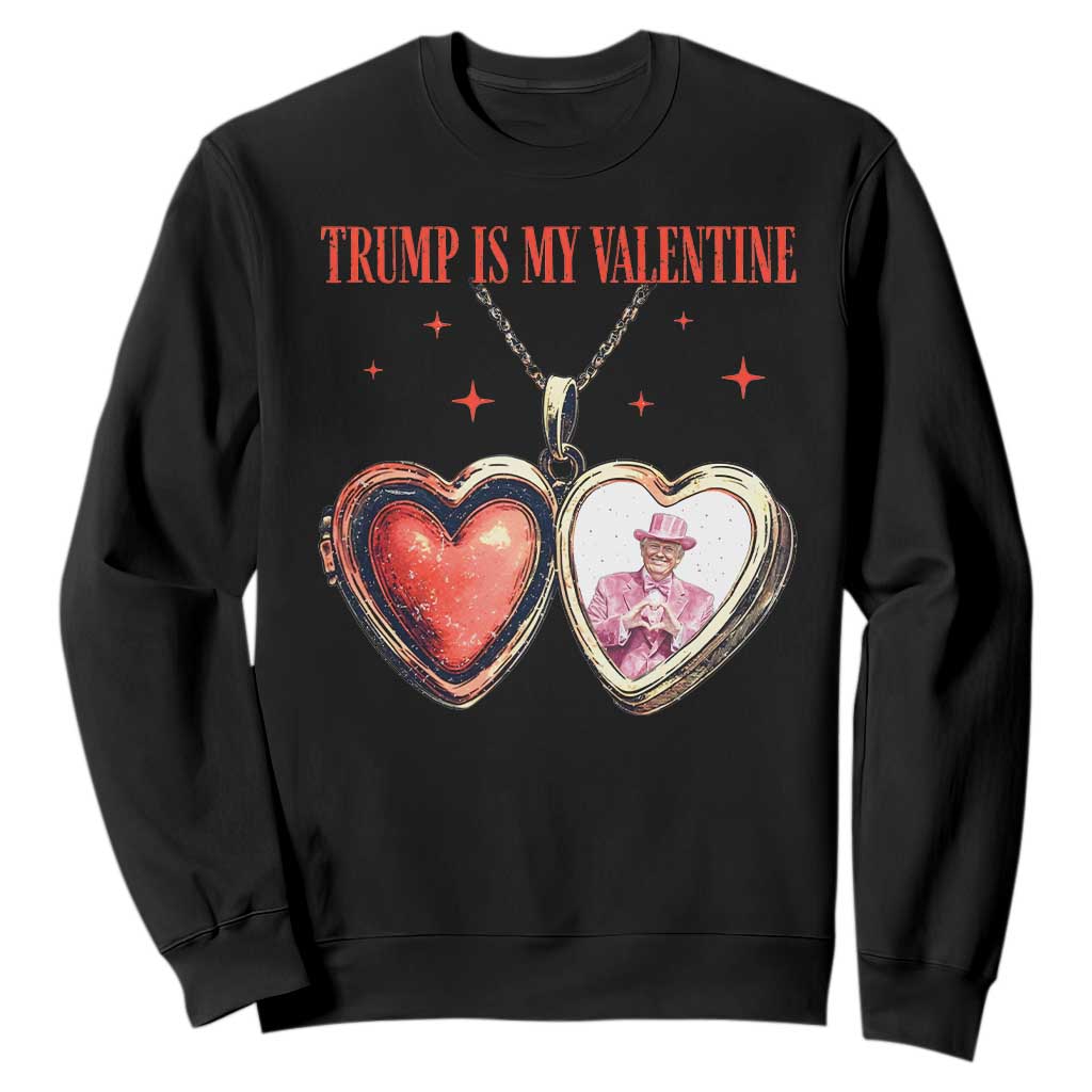 Funny Trump Is My Valentine Sweatshirt Valentine's Day Pink Trump Heart Necklace TS11 Black Print Your Wear