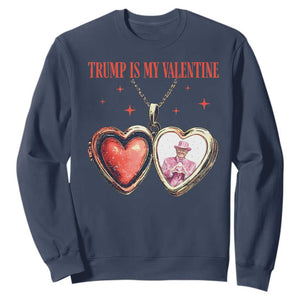 Funny Trump Is My Valentine Sweatshirt Valentine's Day Pink Trump Heart Necklace TS11 Navy Print Your Wear
