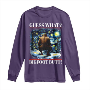 Funny Bigfoot Guess What Long Sleeve Shirt Butt Sasquatch Starry Night TS11 Purple Print Your Wear