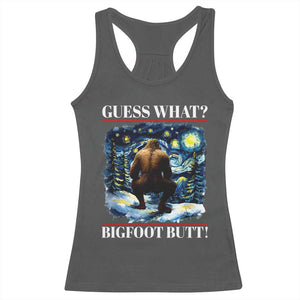 Funny Bigfoot Guess What Racerback Tank Top Butt Sasquatch Starry Night TS11 Dark Heather Print Your Wear