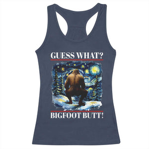 Funny Bigfoot Guess What Racerback Tank Top Butt Sasquatch Starry Night TS11 Navy Print Your Wear