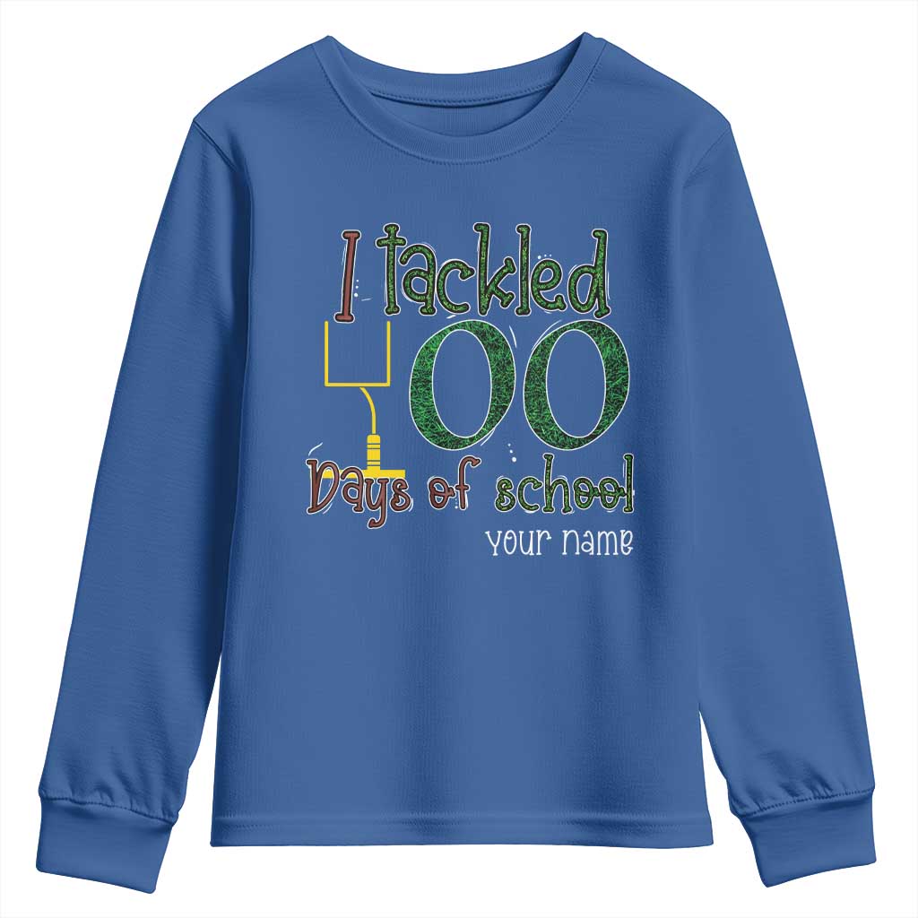 Personalized 100TH Day Of School Football Youth Sweatshirt Custom Text I Tackled 100 Days Of School TS11 Royal Blue Print Your Wear