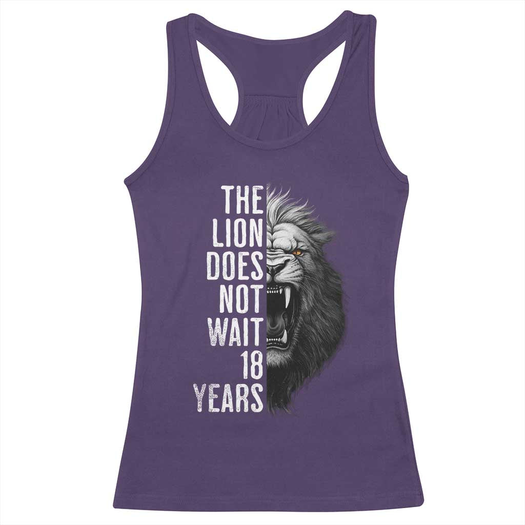 Funny The Lion Does Not Wait 18 Years Racerback Tank Top Lion Meme Gen Z Alpha TS11 Purple Print Your Wear