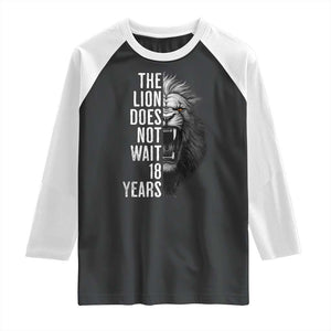 Funny The Lion Does Not Wait 18 Years Raglan Shirt Lion Meme Gen Z Alpha TS11 Black White Print Your Wear
