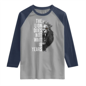Funny The Lion Does Not Wait 18 Years Raglan Shirt Lion Meme Gen Z Alpha TS11 Sport Gray Navy Print Your Wear