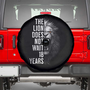 Funny The Lion Does Not Wait 18 Years Spare Tire Cover Lion Meme Gen Z Alpha TS11 Black Print Your Wear