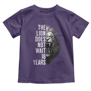 Funny The Lion Does Not Wait 18 Years Toddler T Shirt Lion Meme Gen Z Alpha TS11 Purple Print Your Wear