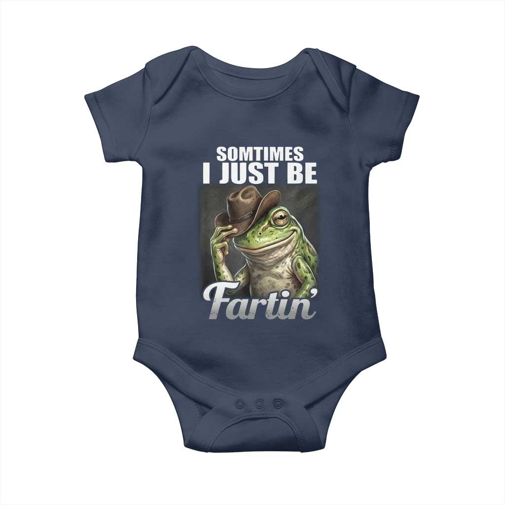 Funny Sometimes I Just Be Fartin Cowboy Frog Baby Onesie TS11 Navy Print Your Wear