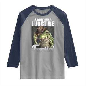 Funny Sometimes I Just Be Fartin Cowboy Frog Raglan Shirt TS11 Sport Gray Navy Print Your Wear