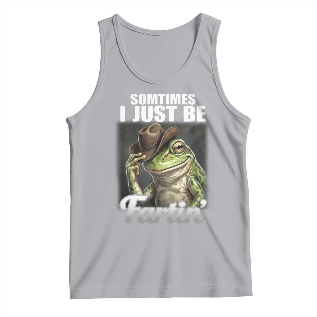 Funny Sometimes I Just Be Fartin Cowboy Frog Tank Top TS11 Athletic Heather Print Your Wear