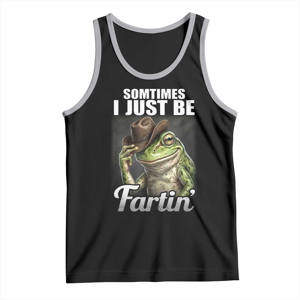 Funny Sometimes I Just Be Fartin Cowboy Frog Tank Top TS11 Black Athletic Heather Print Your Wear