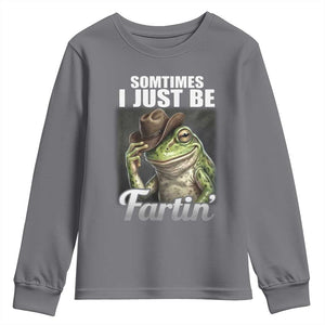 Funny Sometimes I Just Be Fartin Cowboy Frog Youth Sweatshirt TS11 Charcoal Print Your Wear