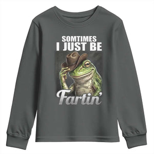 Funny Sometimes I Just Be Fartin Cowboy Frog Youth Sweatshirt TS11 Dark Heather Print Your Wear