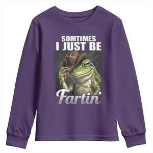 Funny Sometimes I Just Be Fartin Cowboy Frog Youth Sweatshirt TS11 Purple Print Your Wear