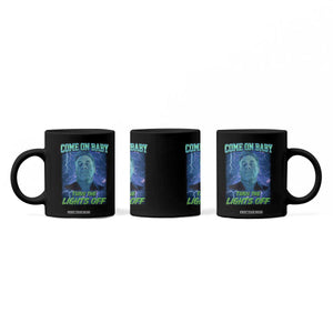 Funny Come On Baby Turn The Lights Off Coffee Mug Dance Club Meme TS11 Print Your Wear