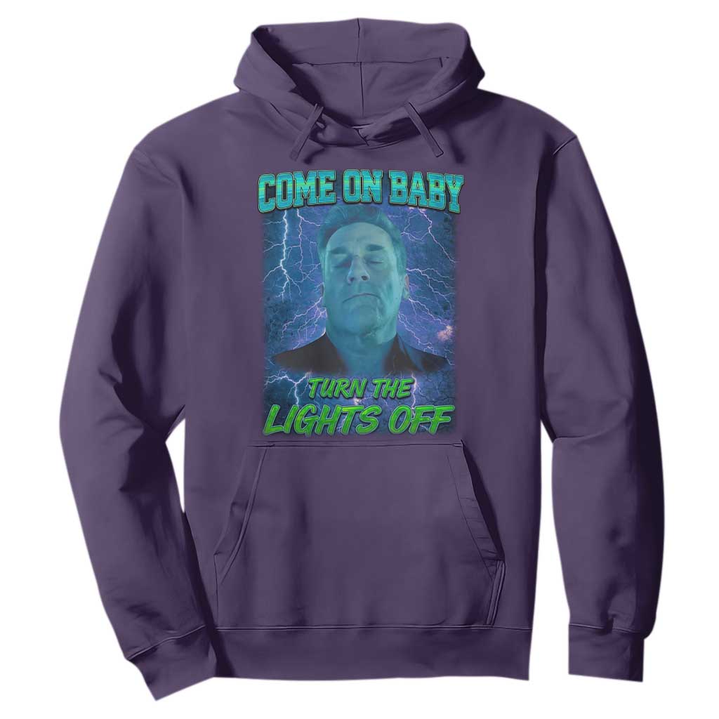 Funny Come On Baby Turn The Lights Off Hoodie Dance Club Meme TS11 Purple Print Your Wear