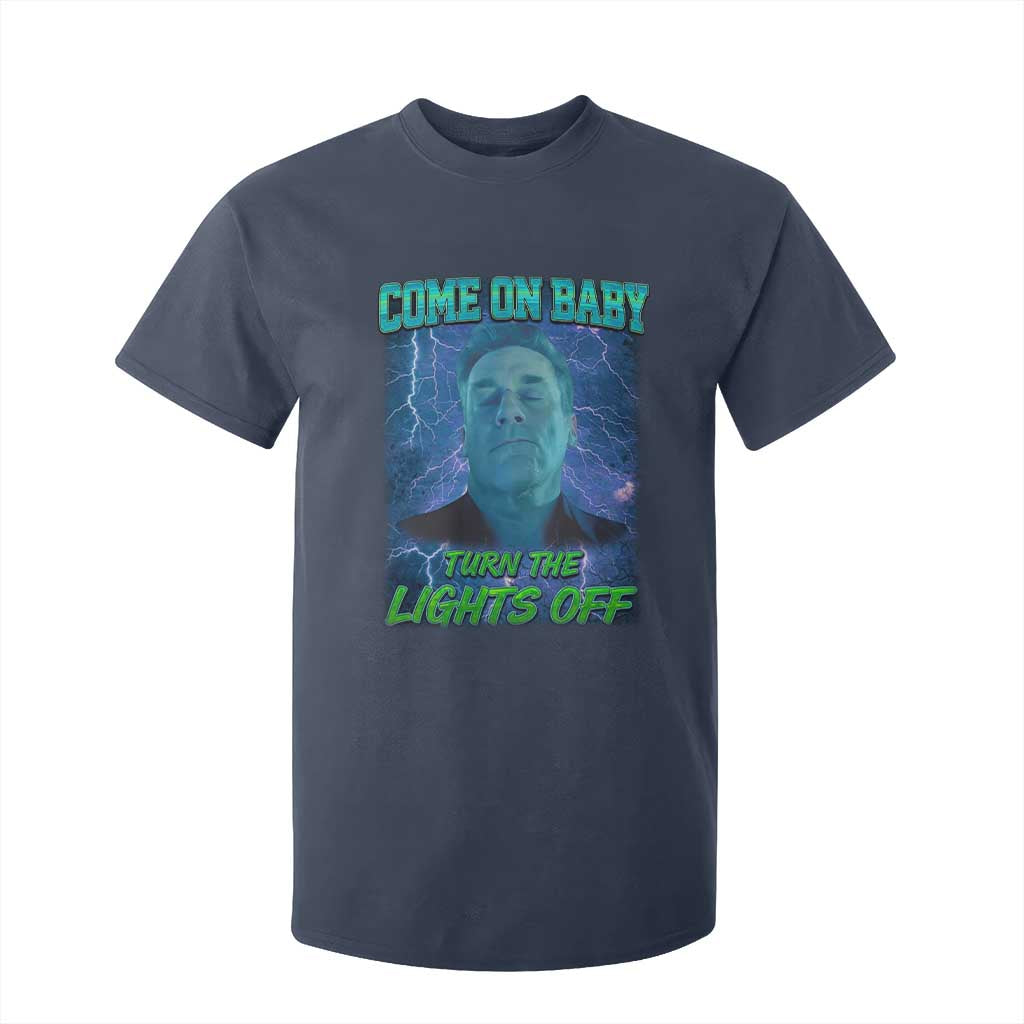 Funny Come On Baby Turn The Lights Off T Shirt For Kid Dance Club Meme TS11 Navy Print Your Wear