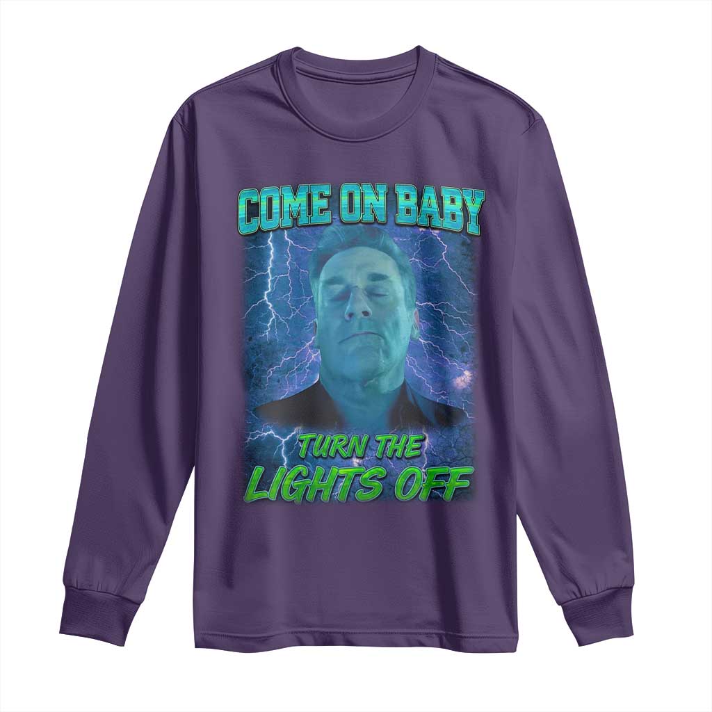 Funny Come On Baby Turn The Lights Off Long Sleeve Shirt Dance Club Meme TS11 Purple Print Your Wear