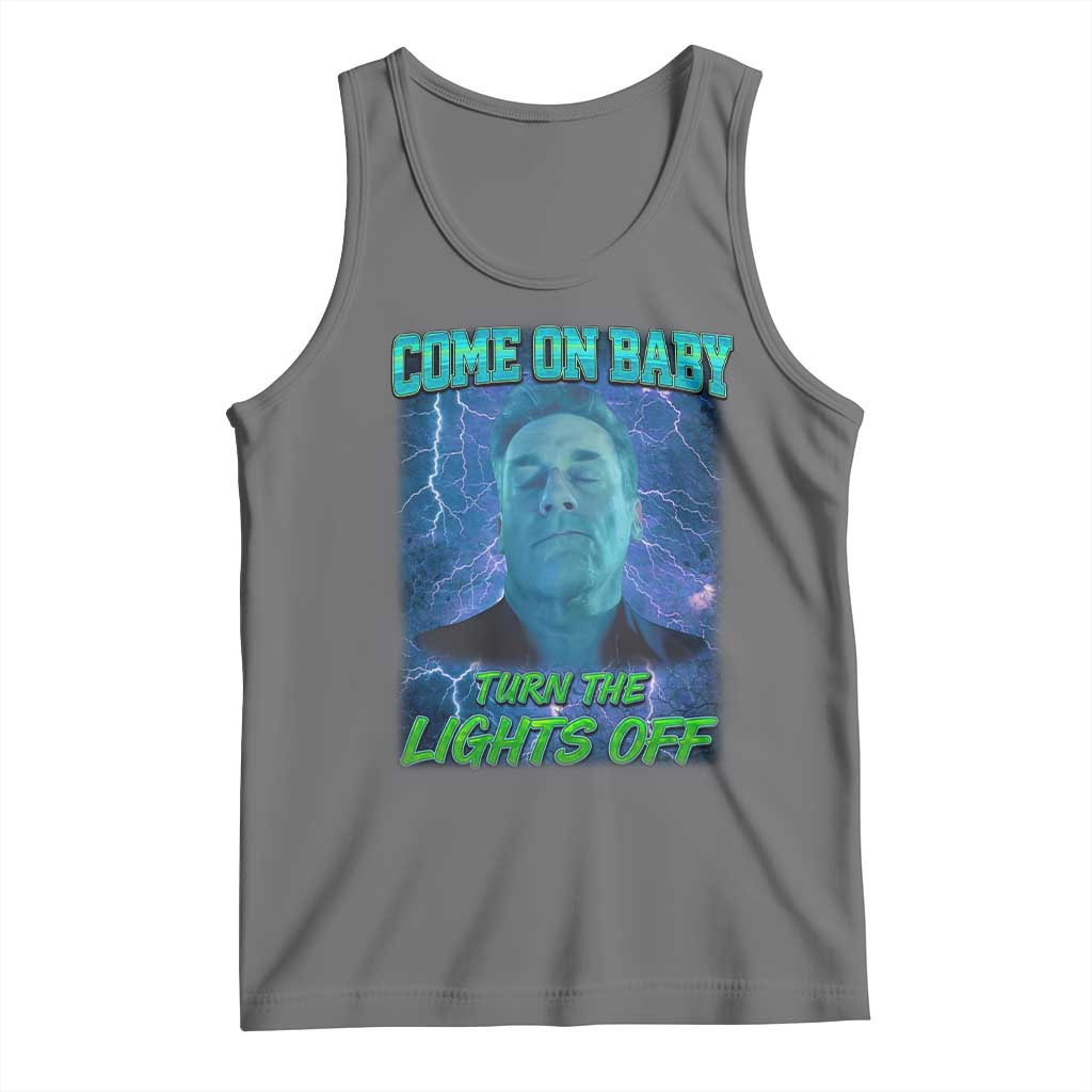 Funny Come On Baby Turn The Lights Off Tank Top Dance Club Meme TS11 Black Heather Print Your Wear