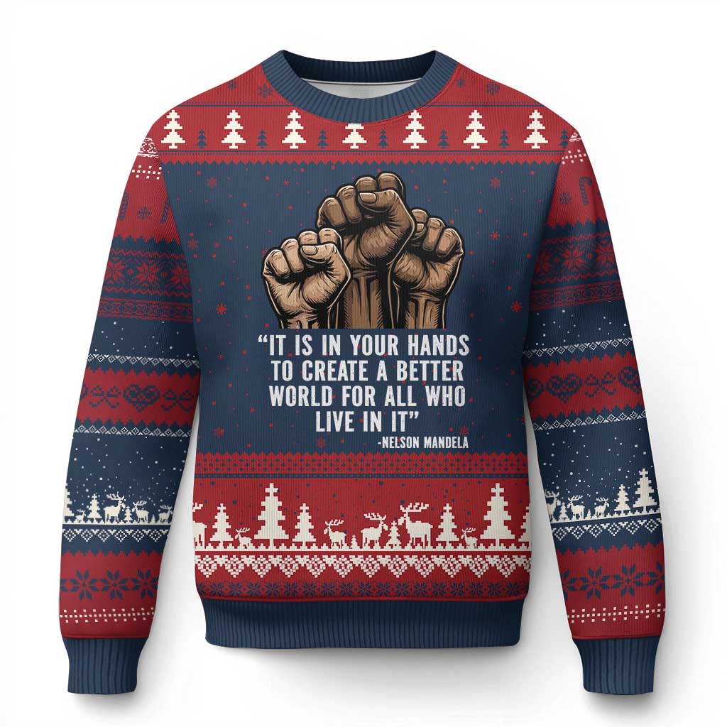 Nelson Mandela Ugly Christmas Sweater It Is In Your Hands To Create A Better World For All Who Live In It TS11 Navy Red Print Your Wear