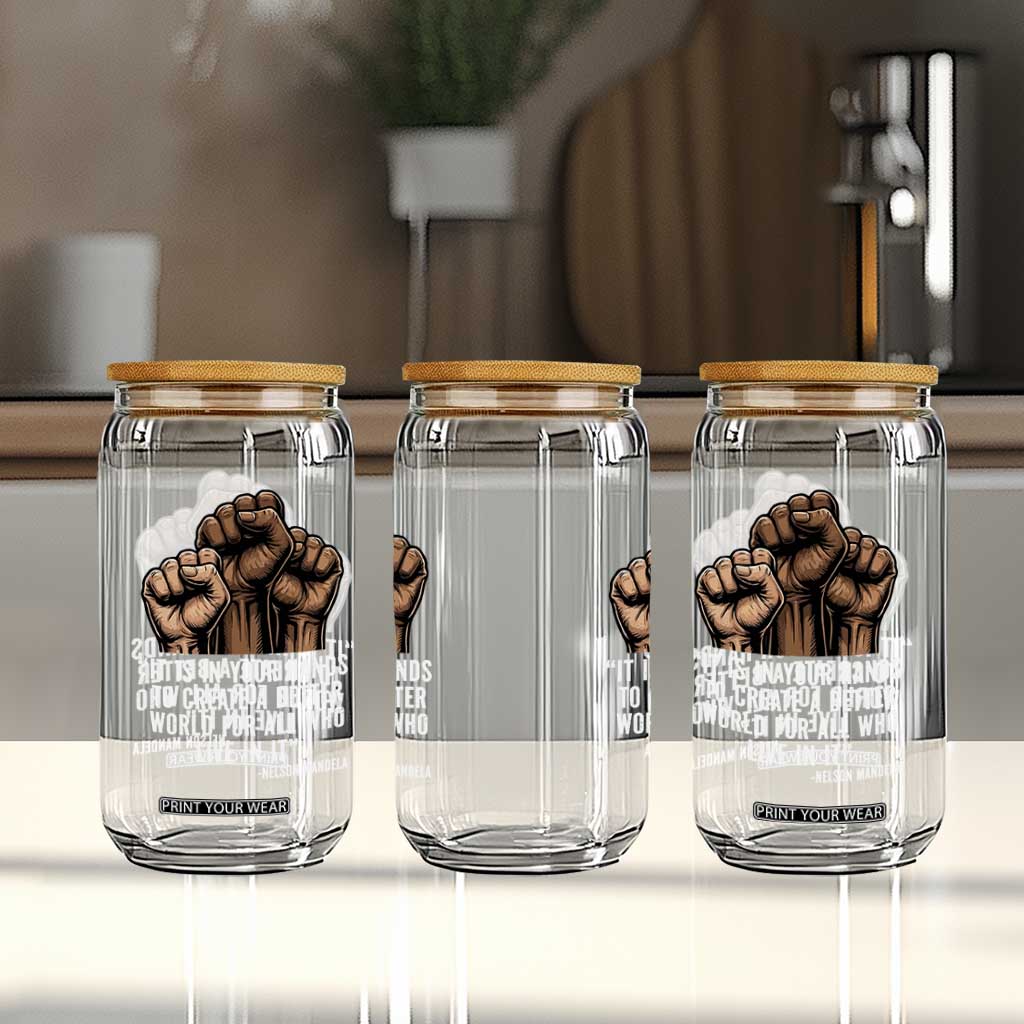 Nelson Mandela Glass Can It Is In Your Hands To Create A Better World For All Who Live In It TS11 Print Your Wear