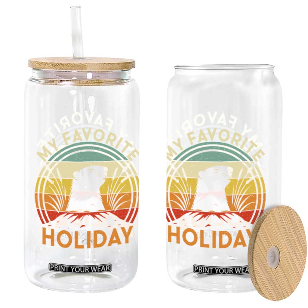 Funny Groundhog Day Glass Can My Favorite Holiday Retro Vintage Woodchuck TS11 Print Your Wear