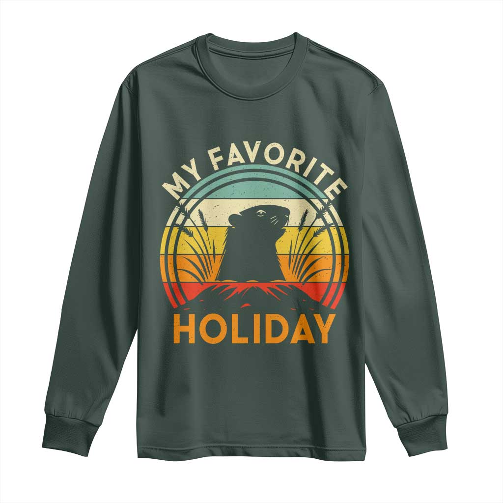 Funny Groundhog Day Long Sleeve Shirt My Favorite Holiday Retro Vintage Woodchuck TS11 Dark Forest Green Print Your Wear