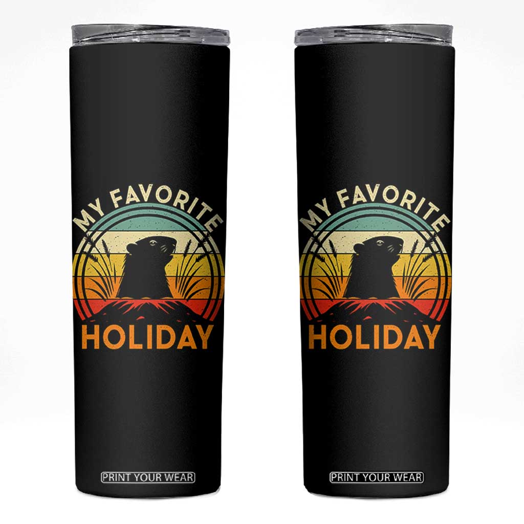 Funny Groundhog Day Skinny Tumbler My Favorite Holiday Retro Vintage Woodchuck TS11 Black Print Your Wear
