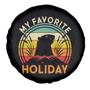 Funny Groundhog Day Spare Tire Cover My Favorite Holiday Retro Vintage Woodchuck TS11 Print Your Wear