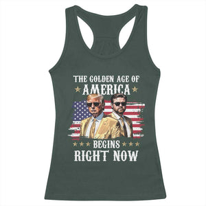 Funny Trump Vance 2025 Racerback Tank Top The Golden Age Of America Begins Right Now American Flag TS11 Dark Forest Green Print Your Wear
