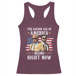 Funny Trump Vance 2025 Racerback Tank Top The Golden Age Of America Begins Right Now American Flag TS11 Maroon Print Your Wear