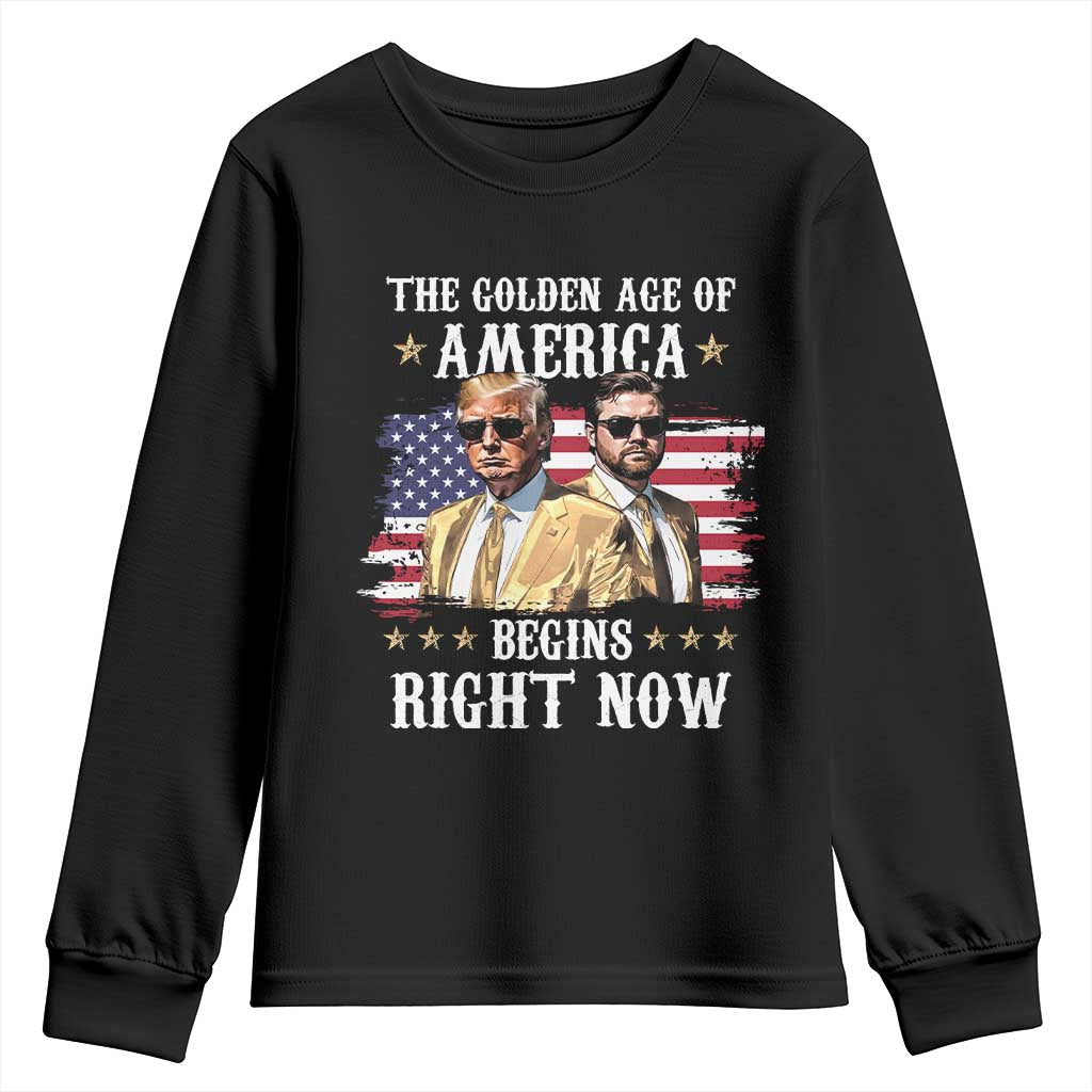 Funny Trump Vance 2025 Youth Sweatshirt The Golden Age Of America Begins Right Now American Flag TS11 Black Print Your Wear
