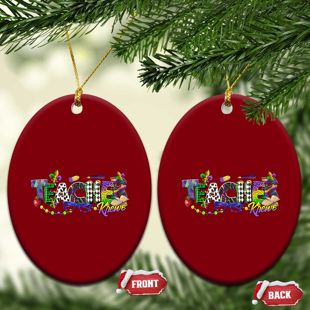 Funny Mardi Gras Teacher Krewe Ceramic Ornament Parade Carnival School Beads TS11 Print Your Wear