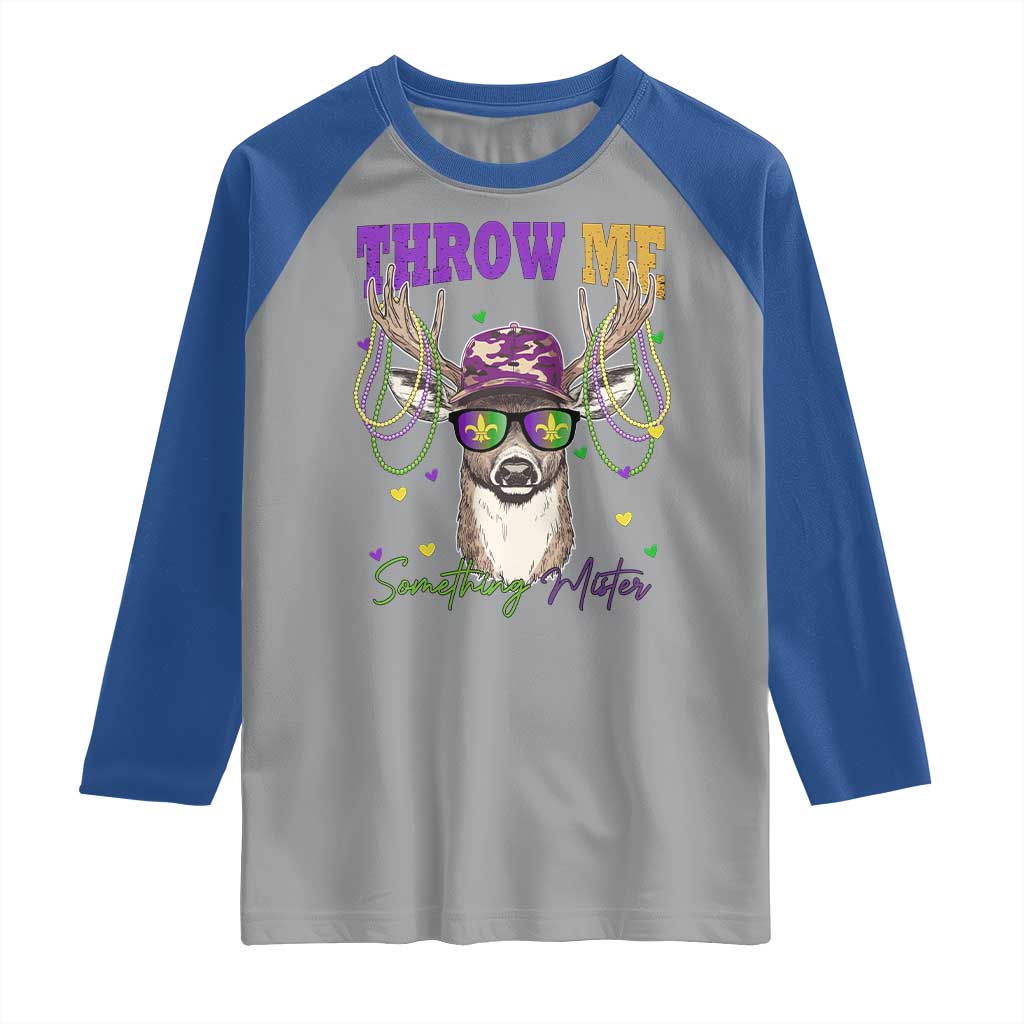 Funny Mardi Gras Mississippi Deer Raglan Shirt Throw Me Something Mister Beads TS11 Sport Gray Royal Print Your Wear