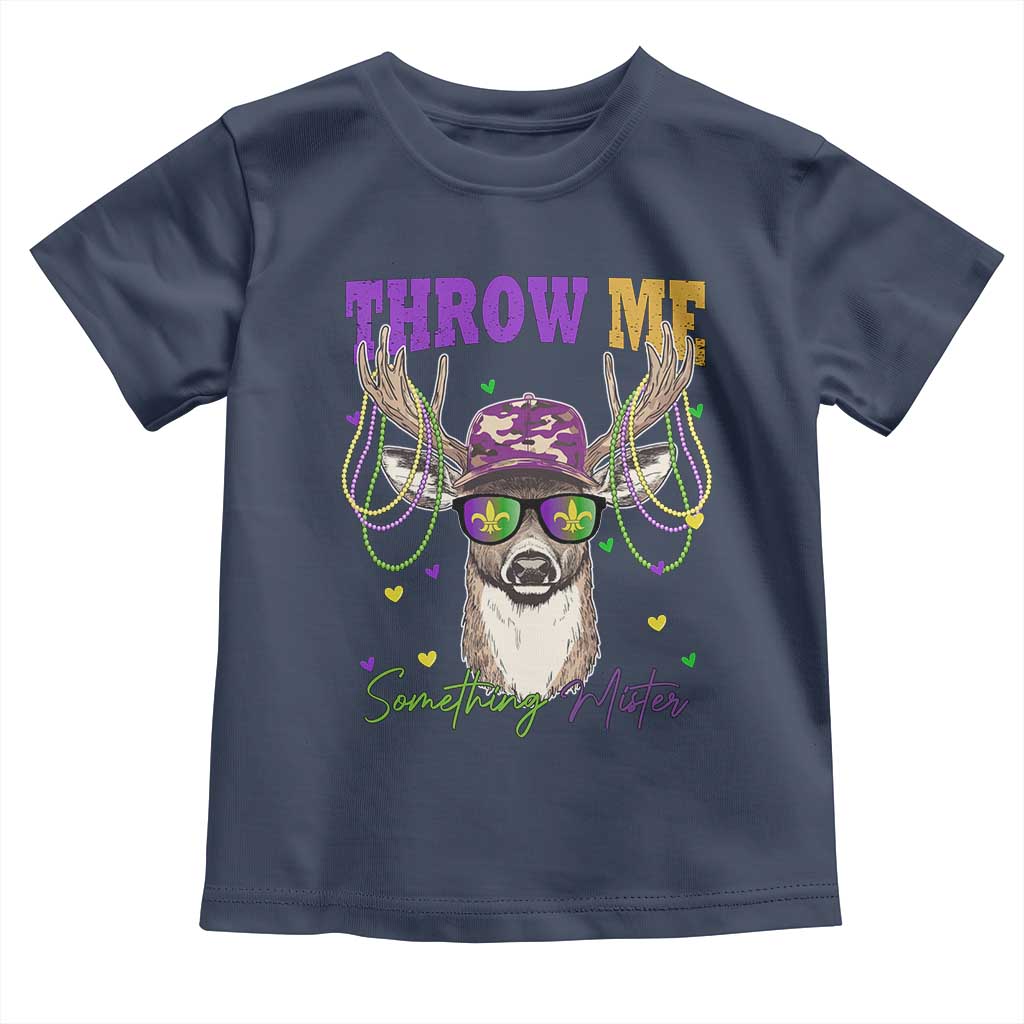 Funny Mardi Gras Mississippi Deer Toddler T Shirt Throw Me Something Mister Beads TS11 Navy Print Your Wear