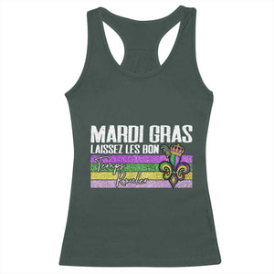 Funny Mardi Gras Laissez Les Bon Temps Rouler Racerback Tank Top Fleur De Lis Glitter Print TS11 Dark Forest Green Print Your Wear