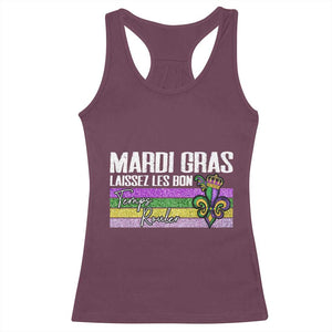 Funny Mardi Gras Laissez Les Bon Temps Rouler Racerback Tank Top Fleur De Lis Glitter Print TS11 Maroon Print Your Wear