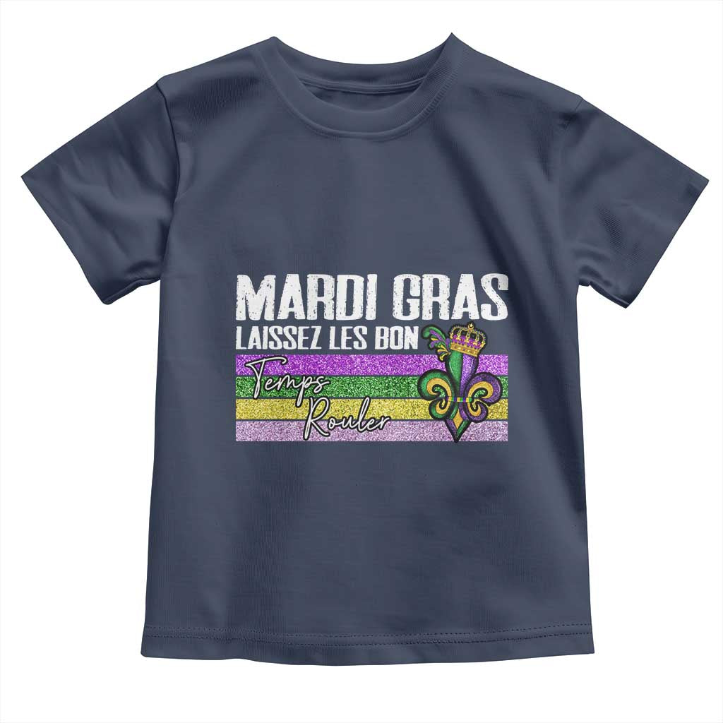 Funny Mardi Gras Laissez Les Bon Temps Rouler Toddler T Shirt Fleur De Lis Glitter Print TS11 Navy Print Your Wear