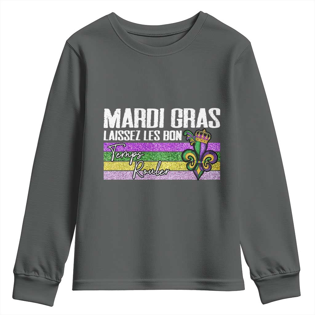 Funny Mardi Gras Laissez Les Bon Temps Rouler Youth Sweatshirt Fleur De Lis Glitter Print TS11 Dark Heather Print Your Wear