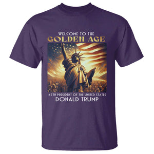 Trump 2025 Welcome To The Golden Age T Shirt 47th President Of United States Statue Of Liberty TS11 Purple Print Your Wear