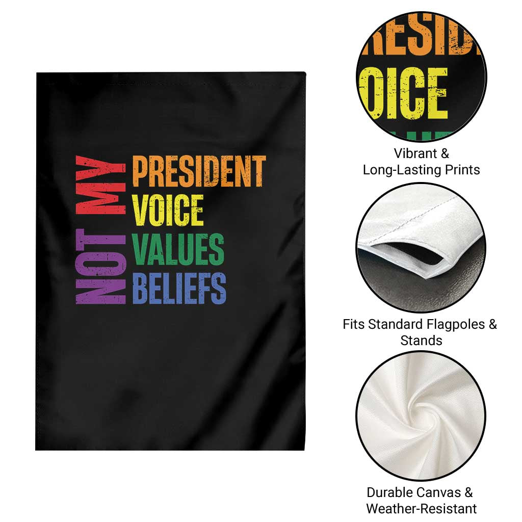 Not My President Not My Voice Not My Values Not My Beliefs Garden Flag Vintage Rainbow Text TS11 Print Your Wear