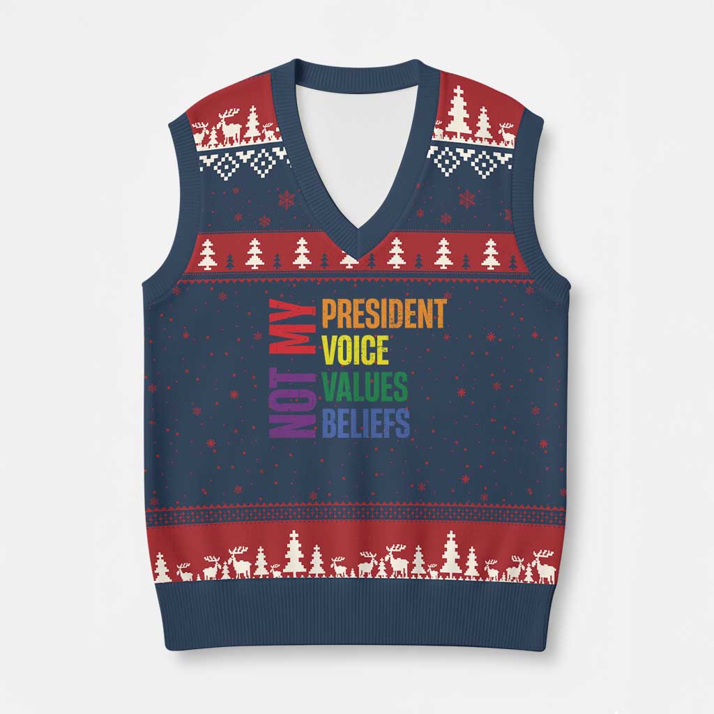 Not My President Not My Voice Not My Values Not My Beliefs V-Neck Knit Sweater Vest Vintage Rainbow Text TS11 Navy Red Print Your Wear