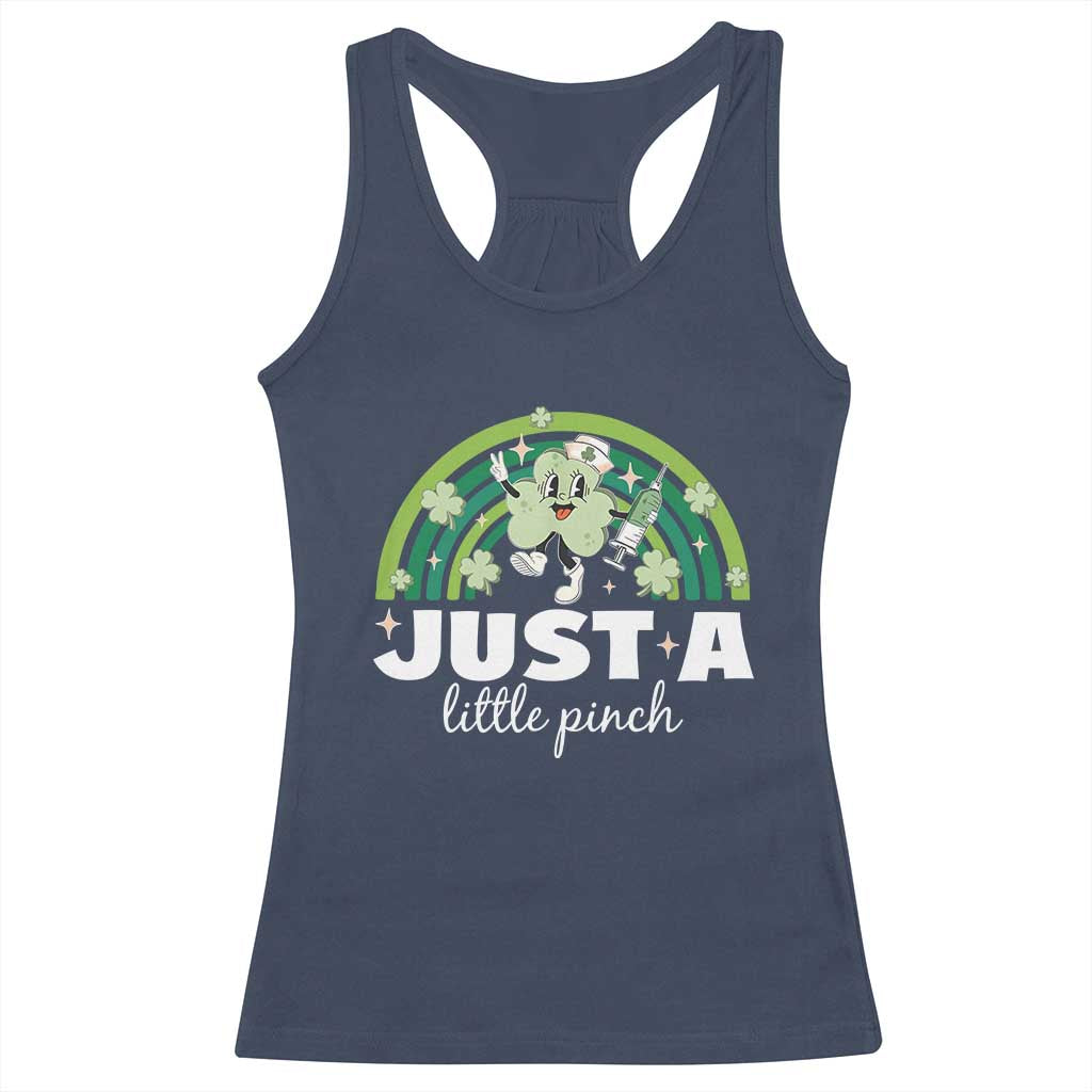 Funny St Patrick's Day Nurse Racerback Tank Top Just A Little Pinch Rainbow Shamrock TS11 Navy Print Your Wear
