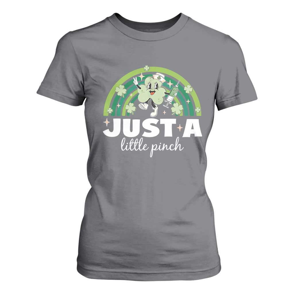 Funny St Patrick's Day Nurse T Shirt For Women Just A Little Pinch Rainbow Shamrock TS11 Charcoal Print Your Wear