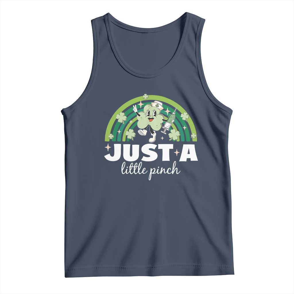 Funny St Patrick's Day Nurse Tank Top Just A Little Pinch Rainbow Shamrock TS11 Navy Print Your Wear