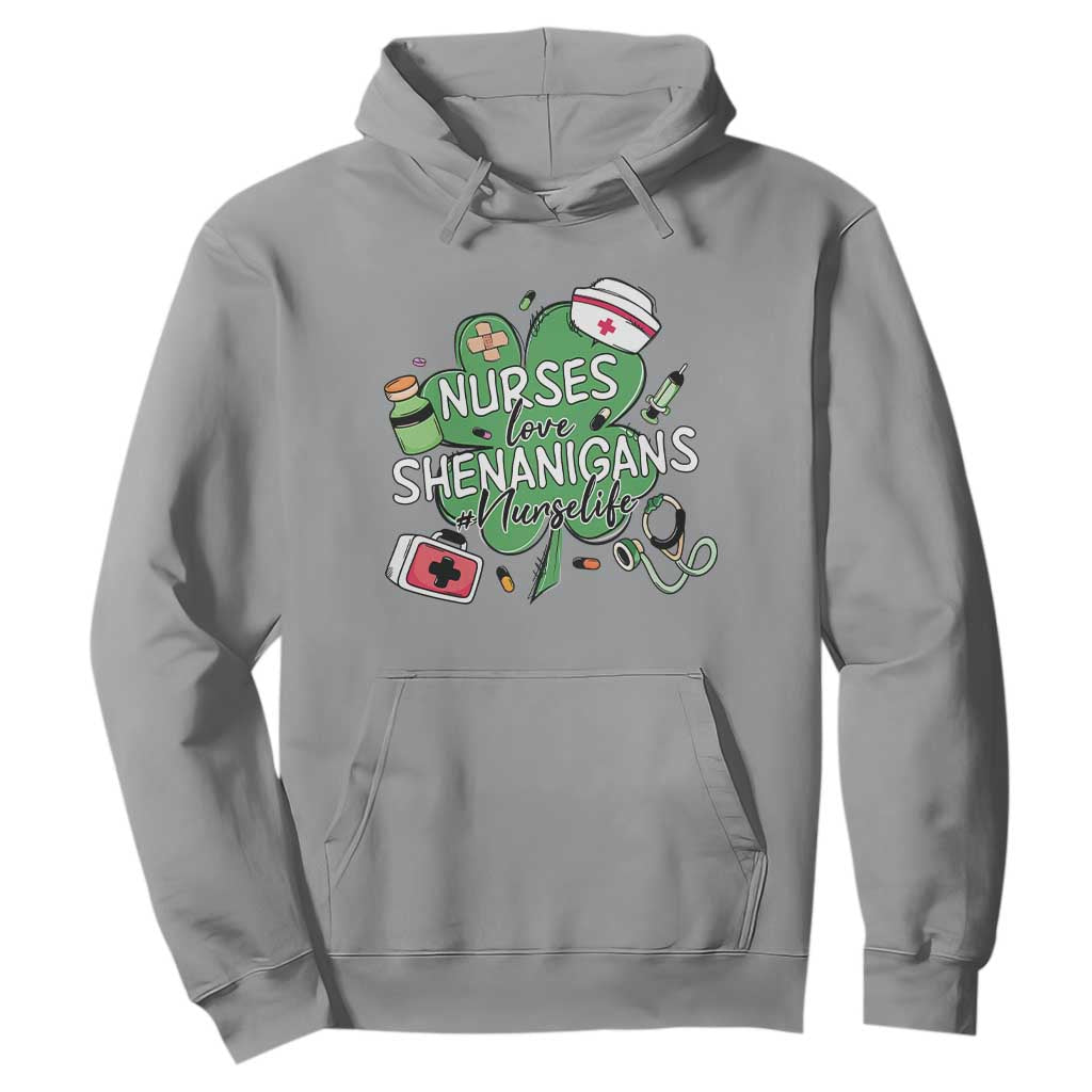 Funny St Patrick's Day Nurse Hoodie Nurses Love Shenanigans Nurse Life Shamrock TS11 Sport Gray Print Your Wear